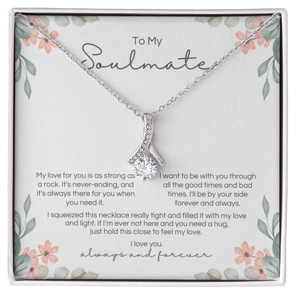 To My Soulmate - Strong As A Rock - Pendant - Design 2