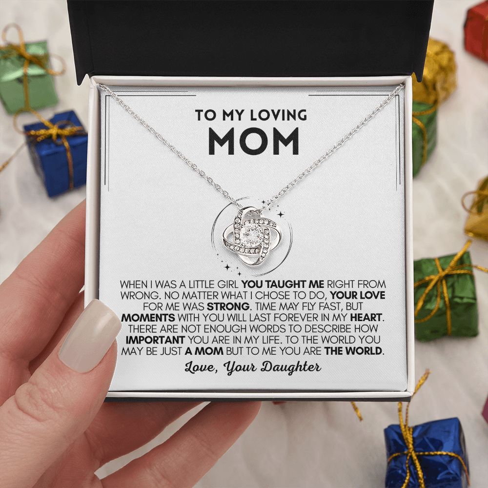 Loving Mom - Taught Me - Love Knot
